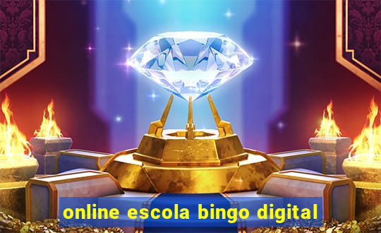 online escola bingo digital